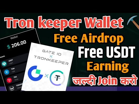 Tron keeper New Wallet Airdrop 2024 ! Tron Wallet Airdrop 2025 ! Free USDT Mining Airdrop !