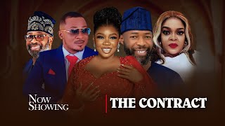 The Contract - Yoruba Movie 2024 Drama Wumi Toriola, Habeeb Alagbe, Mimmy Tea, Yemi Sholade, Allwell