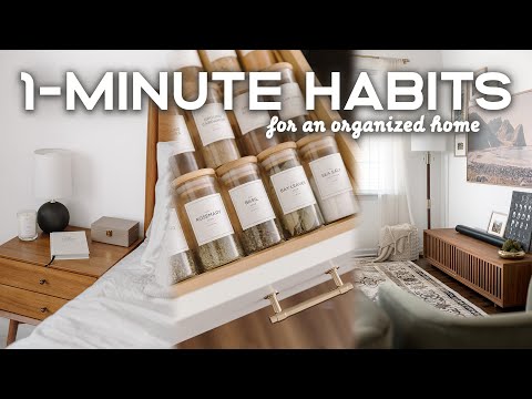 ONE-MINUTE Habits For AN ORGANIZED Home (+15 Ideas!)