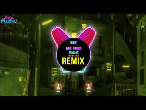 SET ME FREE (Zac x PhatkonRemix Tiktok 2024) 越南鼓卡点舞 || House Lak Viral Tiktok Douyin 越南鼓DJ抖音版 2025