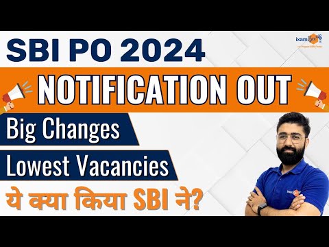 SBI PO 2024 Notification | Age Limit, Syllabus, Salary, & Vacancies | Complete Details SBI PO