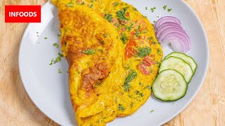 Egg Omelette Recipe | How to Make an Omelette | How to Cook Eggs for Breakfast | Infoods