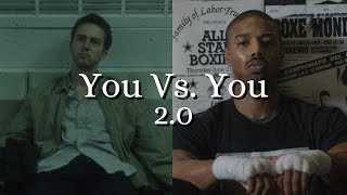 You vs You 2.0