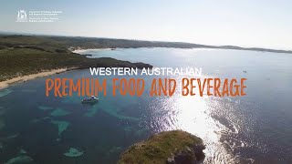 Western Australian Premium Food and Beverage