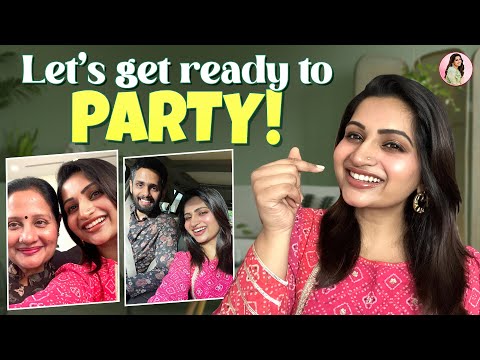 Glam Up with Me for a Party | Nakshathra Nagesh