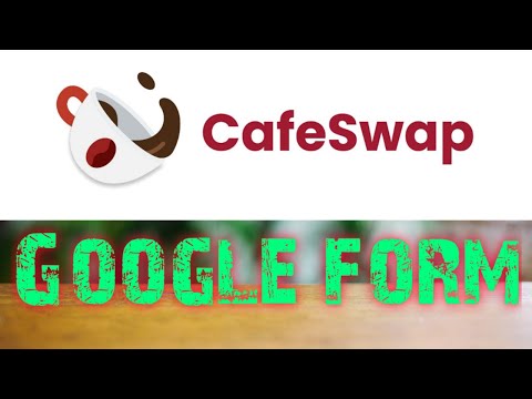 #airdrop CAFESWAP TOKEN Google form