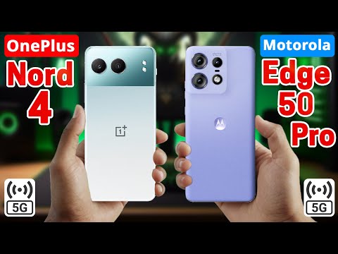 OnePlus Nord 4 Vs Motorola Edge 50 Pro | Specs Comparison 💎 Which One's Better?