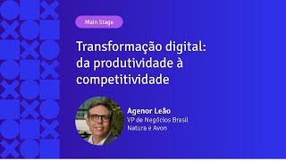 Transformação digital: da produtividade à competitividade | Agenor Leão | APIX 2024