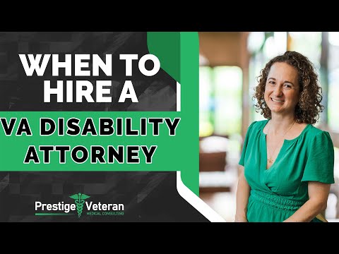 When Should You Hire a VA Disability Attorney ?