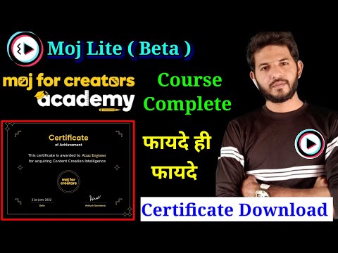 Moj for creators academy | Mfc academy certificate kaise download kare | academy certificate moj lit