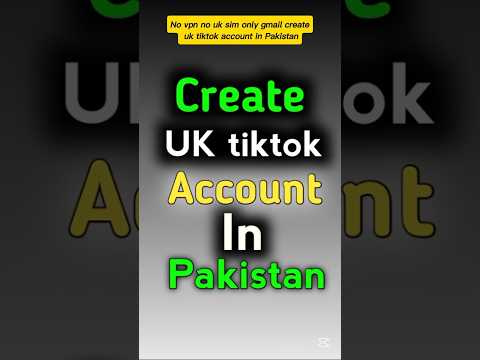 How To Make Uk TikTok Account in Pakistan | USA TikTok Account Kaise Banaye | Make Without VPN