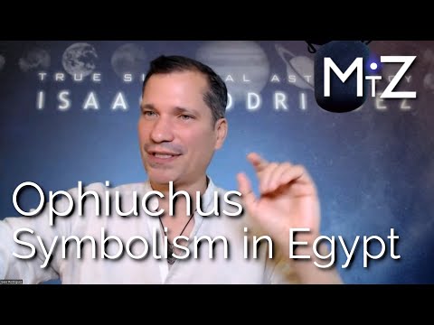 Ophiuchus & Imhotep Symbolism in Ancient Egypt with Ike Rodriguez