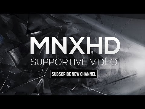 Subscribe my new channel - MNXHD2!