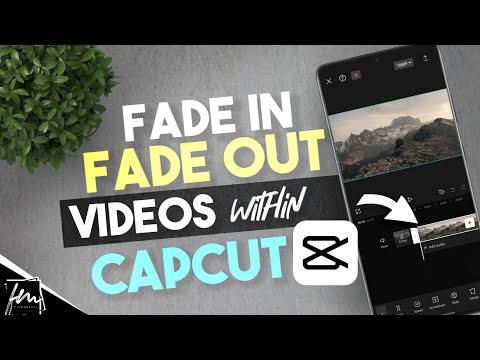 How to Fade in Fade out videos within CapCut-iPhone and Android