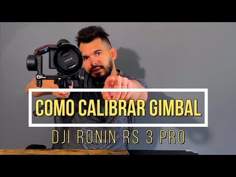 Como  Calibrar o Gimbal DJI Ronin RS3 Pro