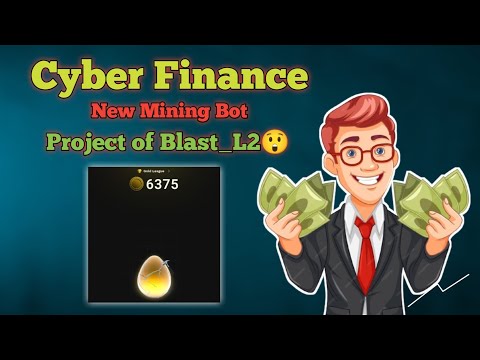 Cyber Finance I Verified project I Join Free Mining Bot in 2024 for Massive Crypto Profits