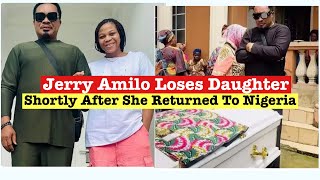 How Nollywood Actor Jerry Amilo Lost Daughter Shortly After She Returned To Nigeria  - Chidera Amilo