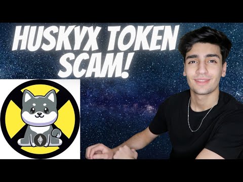 HUSKYX TOKEN EXPOSED!!(MUST WATCH BEFORE IT'S LATE) EXPLAINED WHY IT'S A SCAM!!