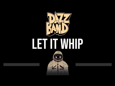 Dazz Band • Let It Whip (CC) 🎤 [Karaoke] [Instrumental Lyrics]