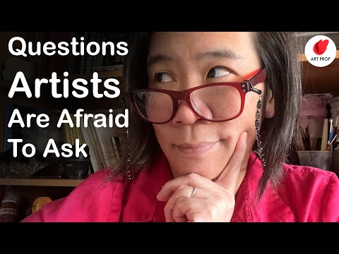 Questions Artists Are Afraid to Ask