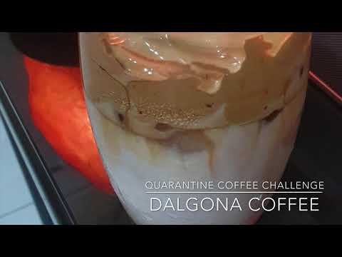 DALGONA COFFEE | Quarantine Coffee Challenge