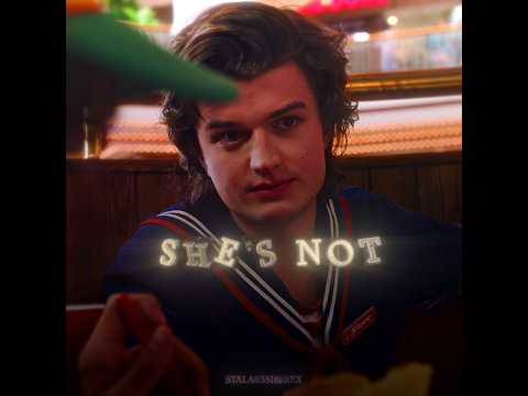 "She's not" | Steve and Robin | Stranger Things Edit