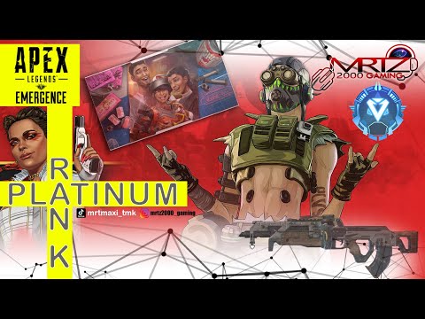 🔴 APEX LEGENDS EMERGENCE -  PLATINUM RANK