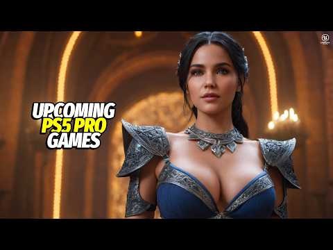 Top 10 Upcoming Games Coming To PS5 PRO in 2025 &2026