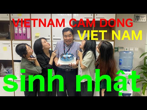 VIETNAM CAM DONG    sinh nhật ở việt nam