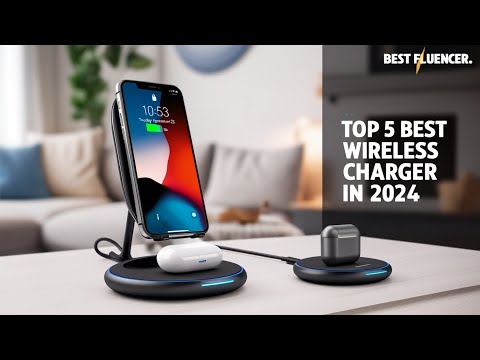 Top 5 Best Wireless Charger In 2024