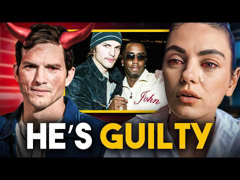 Ashton Kutcher Is The REAL Villain of Hollywood!