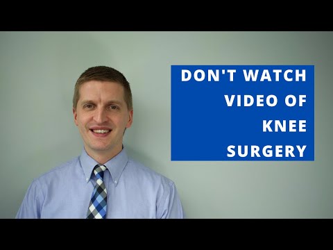 Don't Watch Videos of Actual Knee Replacement Surgery