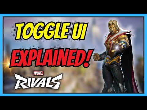 How to Toggle UI in Marvel Rivals | Easy Full Guide