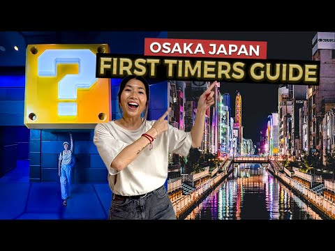 TOP 10 Things to do in OSAKA (2024) 🇯🇵  First Time Itinerary - Watch before you go!