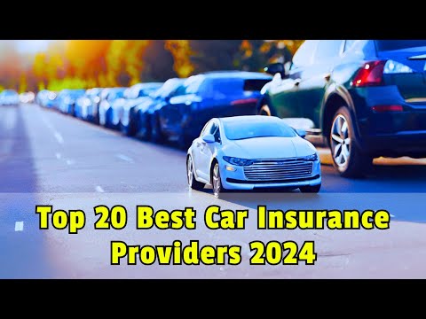 Top 20 Best Car Insurance Providers 2024: Exclusive Insider Review!