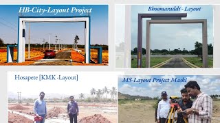 Layout Development Complete work by GEO Land Developers And Builders Hosapete