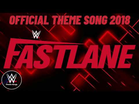 WWE Fastlane 2018 Official Theme Song - "Lean Back"