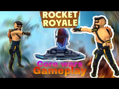 CORE WARS GAMEPLAY | ROCKET ROYALE ! FR