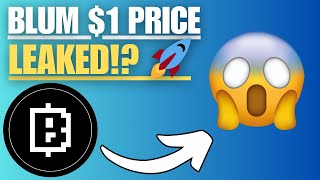 🚨 BLUM LISTING DATE LEAKED! $1 Price Target? Don't Miss This! 🔥