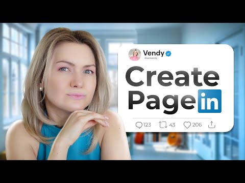 Create a LinkedIn Company Page in 2024: A Beginner's Guide