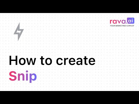 How to Create Snip