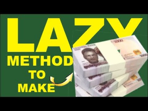 How To Make Money Online In NIGERIA (LAZY METHOD) To Make Money In Nigeria 2023