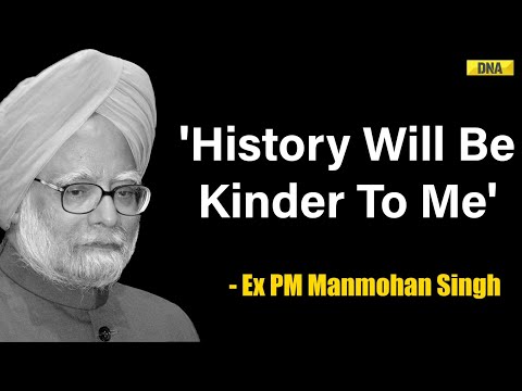 Manmohan Singh Death: 'History Will Be Kinder To Me..,' Ex-PM Manmohan Singh's Last Press Conference