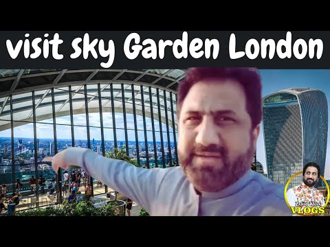 visit to Sky Garden London | London Trip Series | Zahid Khan Vlogs |