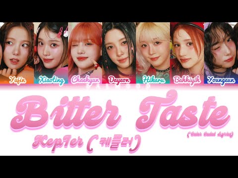 Kep1er (케플러) - Bitter Taste [Color Coded Lyrics Han|Rom|Eng]