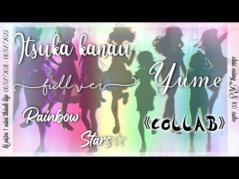 《RS collab》Itsuka kanau Yume〚Full ver〛| SELECTION PROJECT ~ Cover by Rainbow Stars☆ collab with???