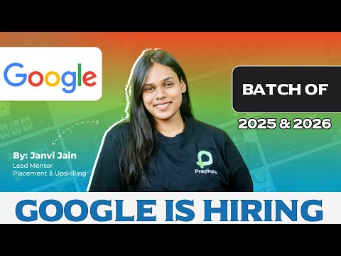 Google is Hiring 2025 & 2026 Batch | Internship Opportunity