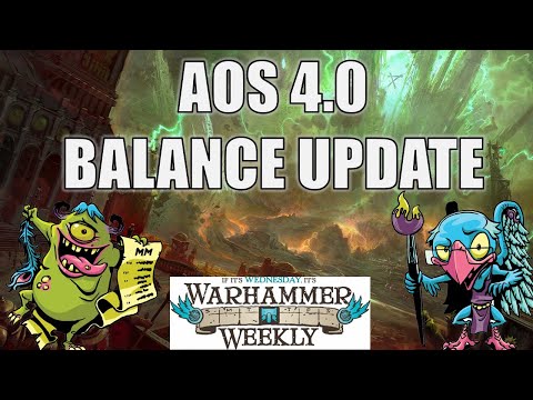 AoS 4.0 Balance Update Review - Warhammer Weekly 09252024