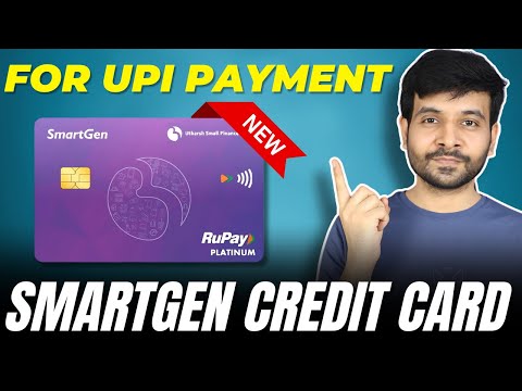 SmartGen Rupay Credit Card Launched | Get Cashback on UPI