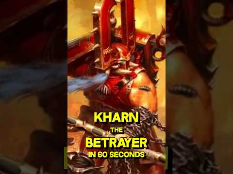 KHARN the BETRAYER explained in 60 SECONDS - Warhammer 40k Lore #40k #40kmeme #warhammer40klore